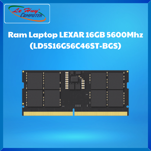 Ram Laptop LEXAR 16GB 5600Mhz (LD5S16G56C46ST-BGS) - Hàng Chính Hãng