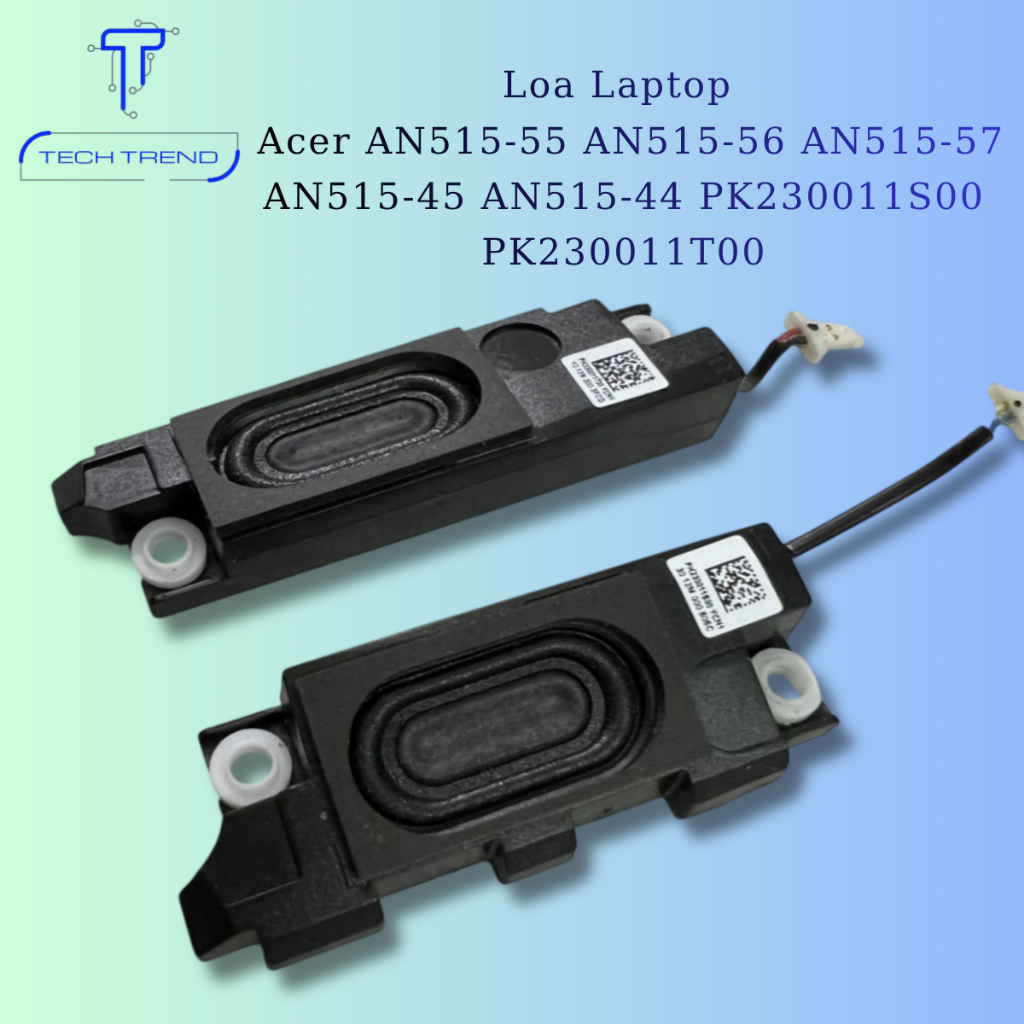 Loa Dành Cho Laptop Acer AN515-55 AN515-56 AN515-57 AN515-45 AN515-44 PK230011S00 PK230011T00