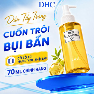 Dầu Tẩy Trang DHC Deep Cleansing Oil 70ml & 200ml - Chọn Dung Tích - Olive Nhật Bản