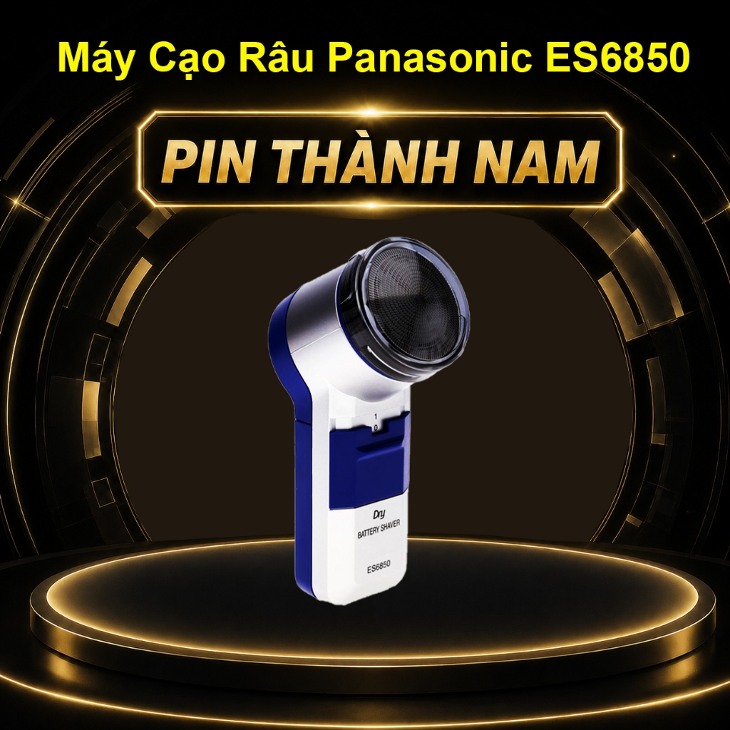 Máy Cạo Râu Panasonic ES6850 - Tặng Kèm 2 Pin Evolta Cao Cấp