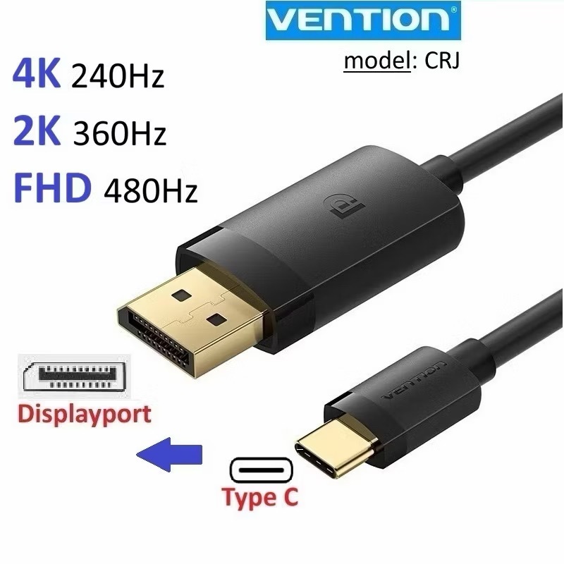 Dây Type C to Displayport DP Vention CRJ hỗ trợ độ phân giải 4K 240Hz/ 2K 360Hz/ FHD 480Hz -BH 6 thá