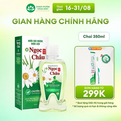 Nước súc miệng dược liệu Ngọc Châu 350ml - Ngăn nhiệt miệng, diệt khuẩn, giữ hơi thở thơm mát