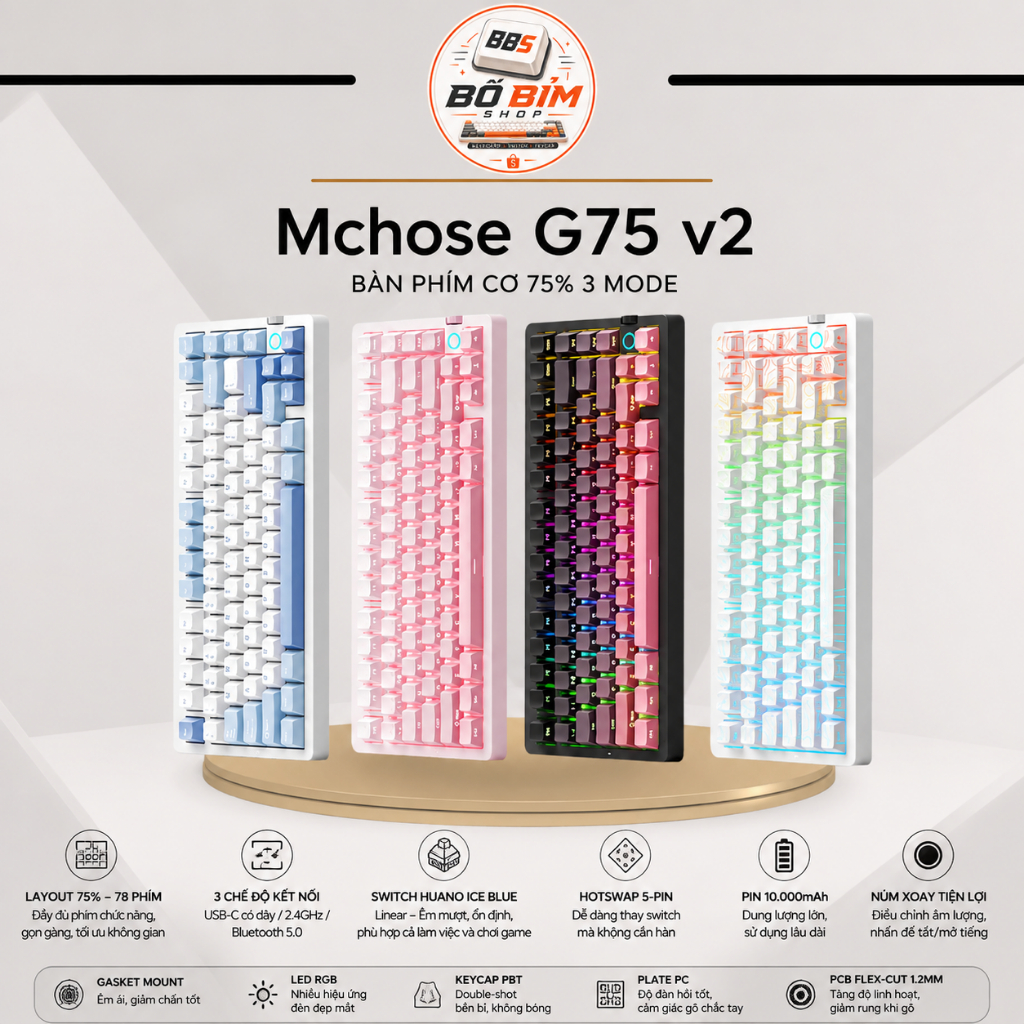 MCHOSE G75 V2 – Bàn phím cơ 75% | 3 Mode | Gasket Mount | Hotswap | RGB | Pin 10.000mAh