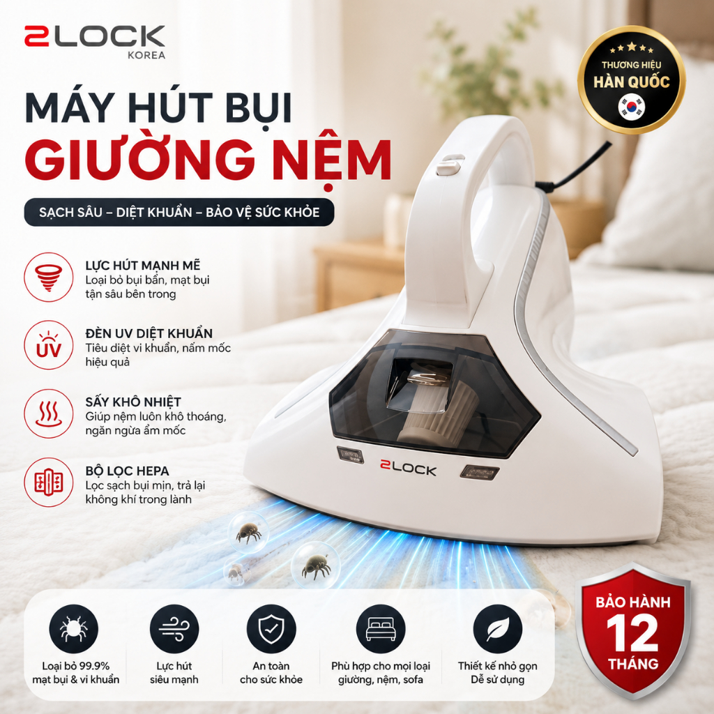 Máy Hút Bụi Giường Đệm 2Lock, Nhập Hàn, BH 12 Tháng , Hàng Chính Hãng, nhadep_99