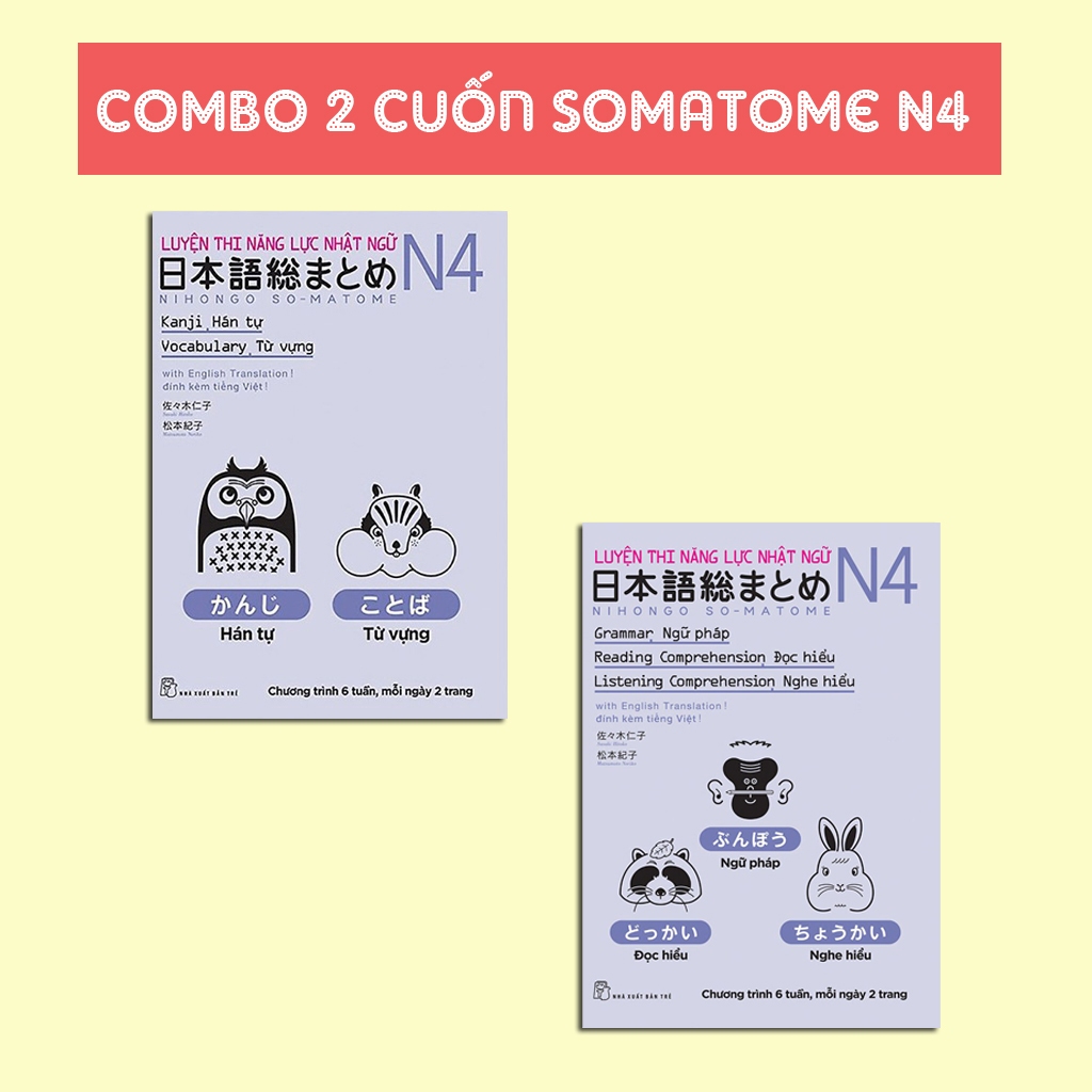 Sách Tiếng Nhật - Luyện Thi Năng Lực Nhật Ngữ N4 - Somatome N4