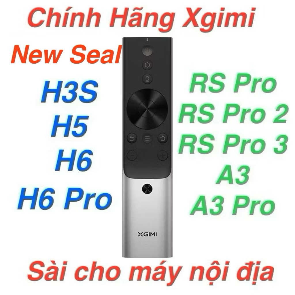 Điều Khiển Xgimi H3S, H5, H6, H6 Pro, RS Pro, RS Pro 2, RS Pro 3, A3, A3 Pro NEW Z6/Z6X//H2/H1S