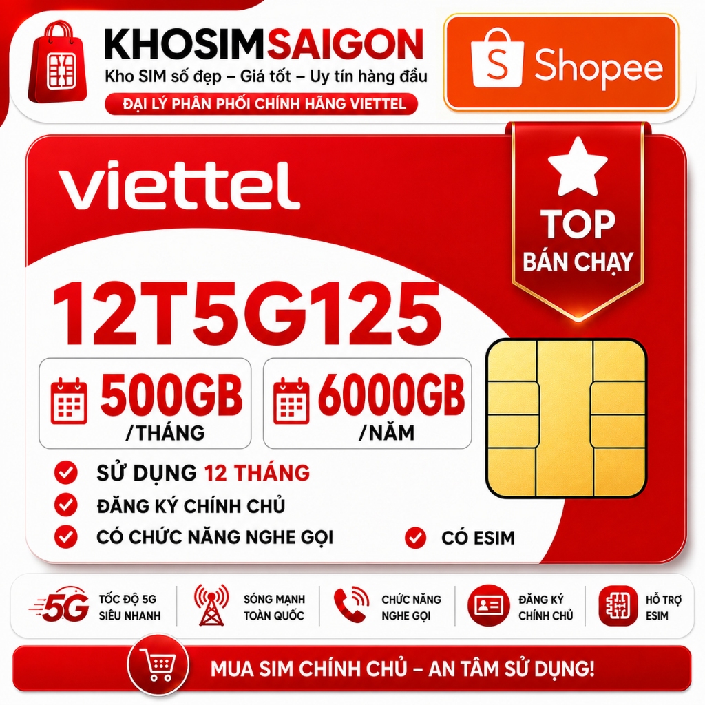 [QC Viettel 12Tháng ] SIM VIETTEL NGHE GỌI 5G 12T5G125 500GB/Tháng (Sử dụng 12 tháng) - Đăng ký chín