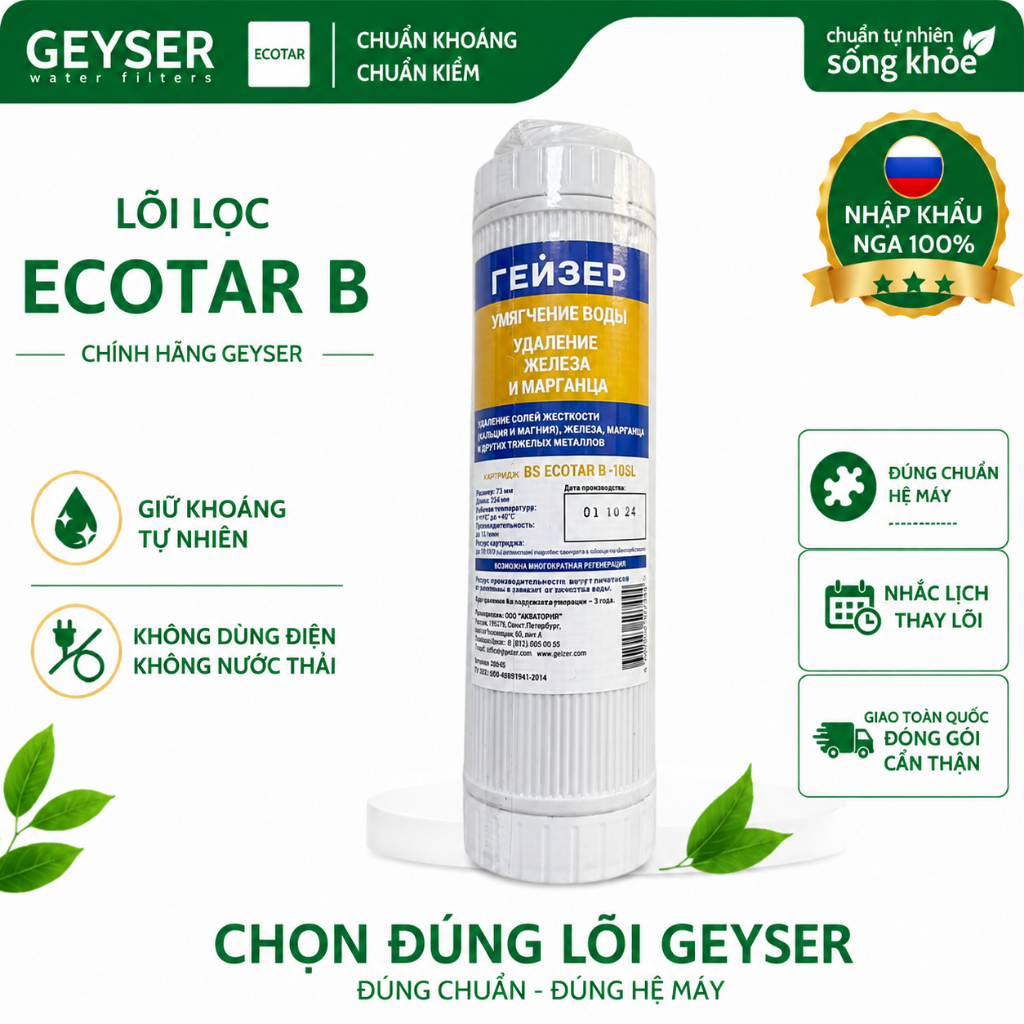 Lõi Lọc Nước Nano Ecotar B - Lõi Lọc Số 1 Cho Máy Geyser Ecotar 3 - Hàng Chính Hãng Geyser Việt Nam