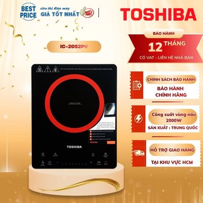 IC-20S2PV - Bếp Từ Đơn Toshiba IC-20S2PV 2000W - Hàng Chính Hãng Bảo Hành 12 Tháng Tặng kèm nồi lẩu