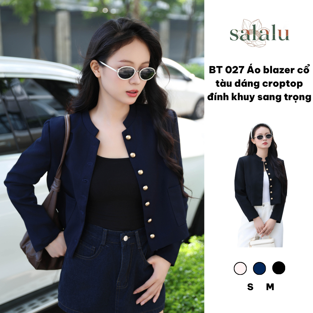 BT 027 Áo Blazer Dáng Ngắn Đính Khuy Đồng SALALU SHOP Áo Khoác Chất Liệu Vitex Nhật Nhẹ Nhàng Thanh Lịch