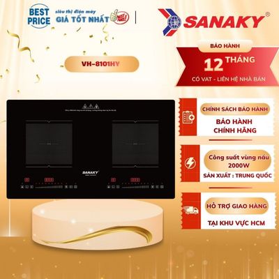 VH-8101HY Bếp từ đôi Sanaky 4000W mặt kính Ceramic Inverter, chính hãng VH-8101HY