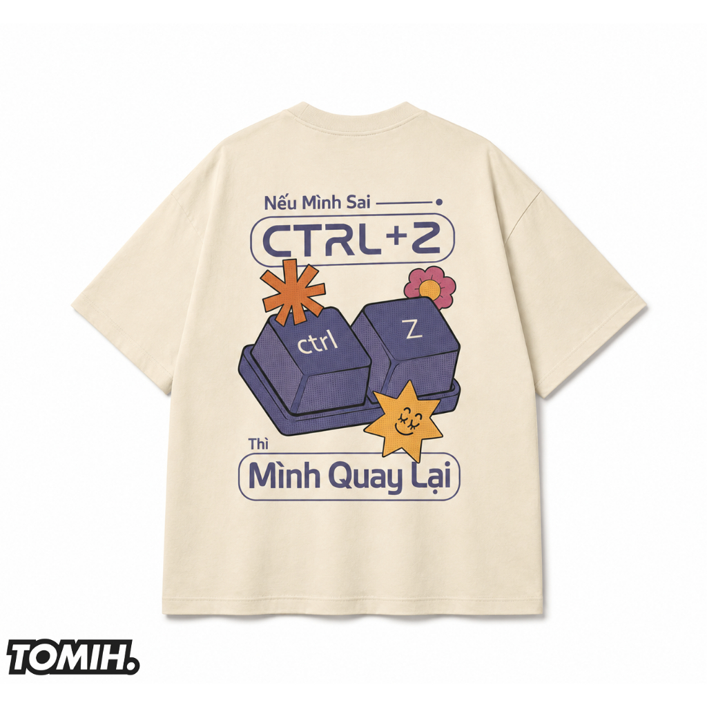 Áo Thun Nếu Mình Sai Thì Mình Ctrl + Z TomiH - TomiH Lab