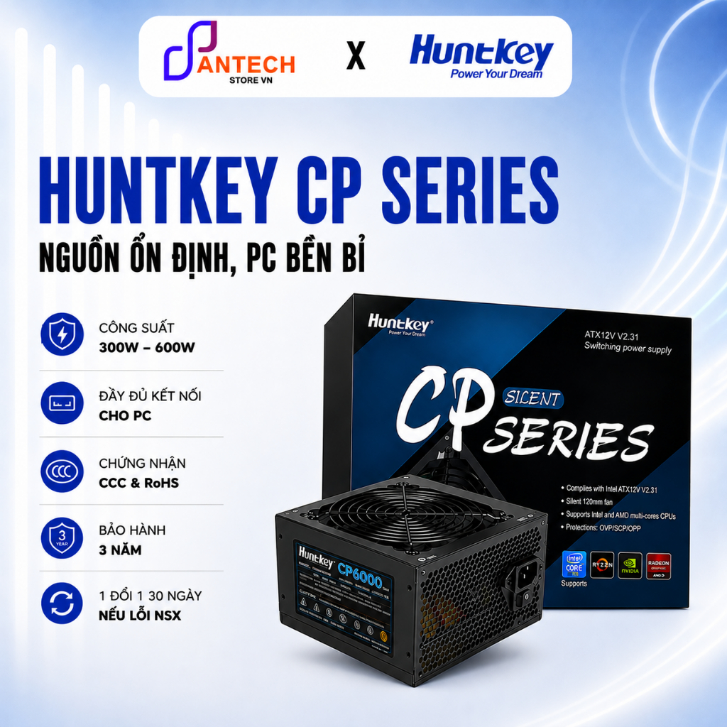 Nguồn Máy Tính Huntkey CP3000 CP3500 CP4000 CP4500 CP5000 CP6000 Công Suất Thực ATX PSU - BH 3 Năm