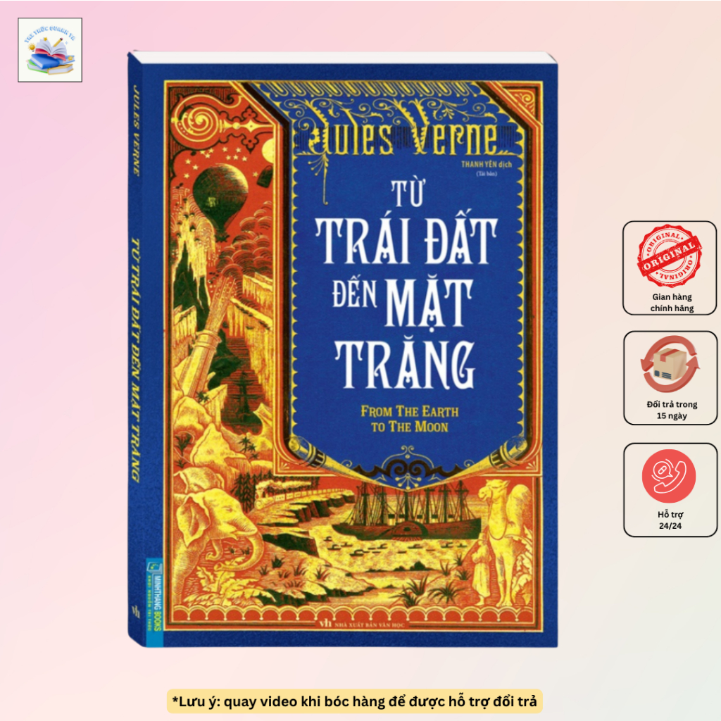 Sách - Từ trái đất đến mặt trăng - Tiểu thuyết khoa học viễn tưởng Jules Verne (bìa mềm)