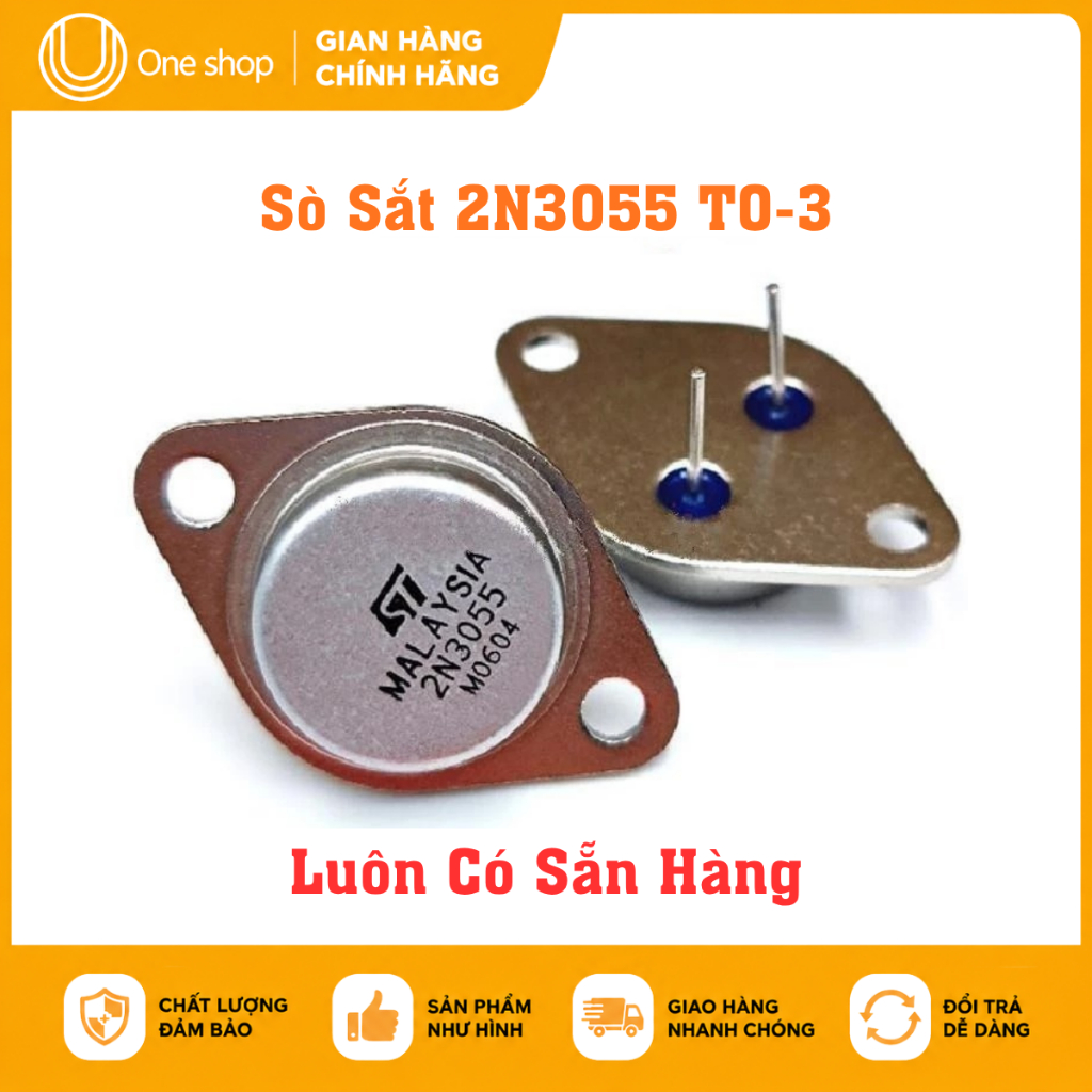 Sò sắt 2N3055 TO-3 sử dụng trong mạch điện tử