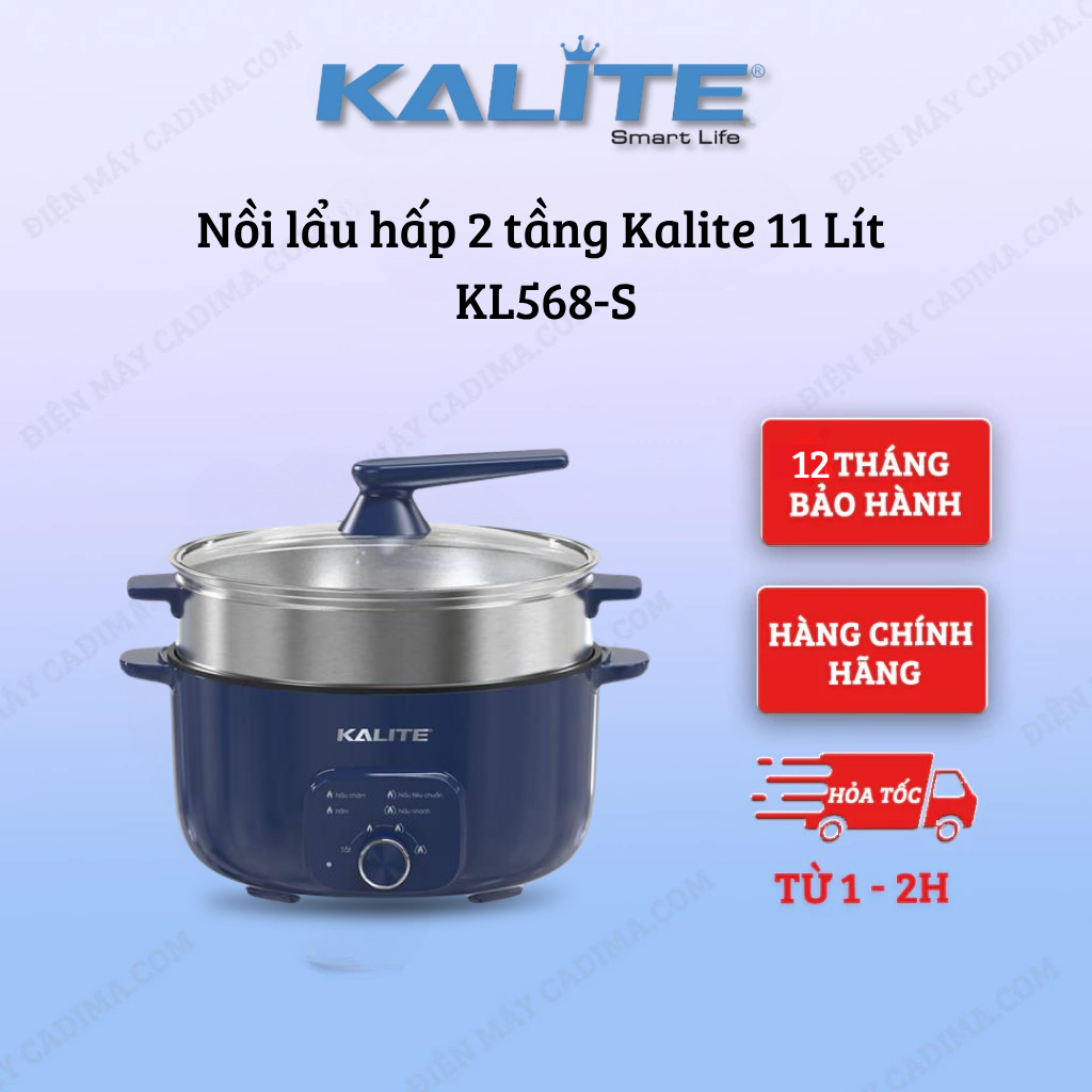 Nồi lẩu hấp KALITE KL568-S đa năng 2 tầng dung tích 11L, Công suất 2000W - Bảo hành 12 tháng chính h