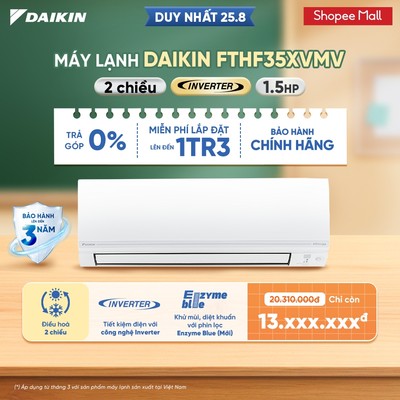 [MIỄN PHÍ LẮP ĐẶT 1TR3] Điều hòa Daikin Inverter 2 chiều FTHF35XVMV - 1.5HP 12000BTU