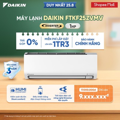 [MIỄN PHÍ LẮP ĐẶT 1TR3] Máy lạnh Daikin 1 chiều Inverter FTKF25ZVMV 1HP 9000 BTU