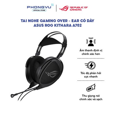 Tai nghe Gaming Over - ear có dây ASUS ROG Kithara A702 - 90YH0470-BHUA00 (Đen) - Bảo hành 24 tháng