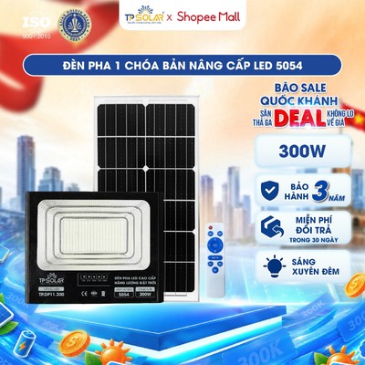 [LIVE KOL] Đèn Pha Năng Lượng Mặt Trời TP SOLAR Công Suất 300W Chiếu Sáng 150m2 Vỏ Nhôm Đúc, Sáng Xuyên Đêm TP.DP11.300