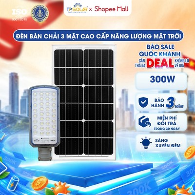 [LIVE KOL] Đèn Đường Năng Lượng Mặt Trời Bàn Chải TP SOLAR 300W Vát 3 Mặt Chiếu Sáng 250m2, Vỏ Hợp Kim Nhôm TP.BC11.300