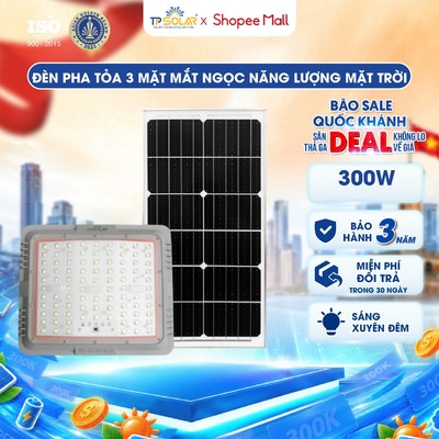 [LIVE KOL] Đèn Pha Năng Lượng Mặt Trời Chống Chói TP SOLAR Công Suất 300W Chiếu Sáng 200m2, Vát 3 Mặt Đèn TP.DP05.300