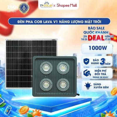 Đèn Pha Led Cao Áp COB LAVA V1 Năng Lượng Mặt Trời TP SOLAR PRO Siêu Công Suất 1000W Chiếu Sáng 400m2 TP.CO21.1000