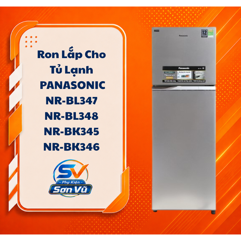 Bộ Ron Ngăn Đá, Mát Thay Thế Tủ Lạnh Panasonic NR-BL347, NR-BL348, NR-BK345, NR-BK346