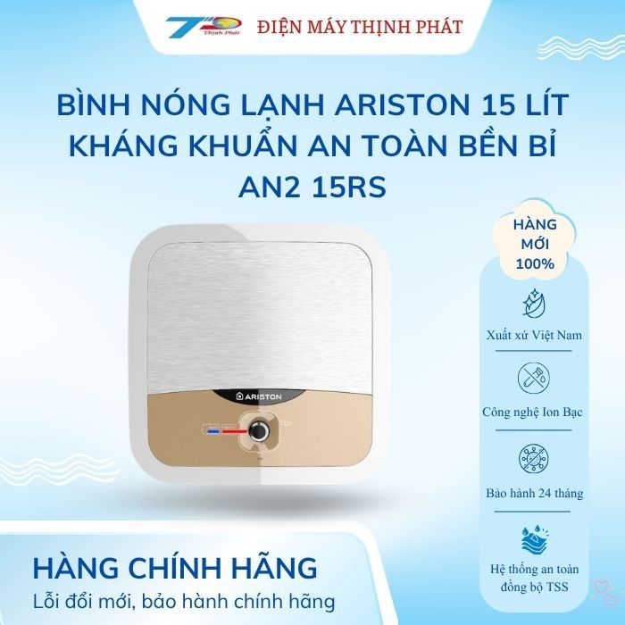 Bình Nóng Lạnh  Ariston 15 Lít Kháng Khuẩn An Toàn Bền Bỉ AN2 15RS| Bảo Hành Chính Hãng 100%