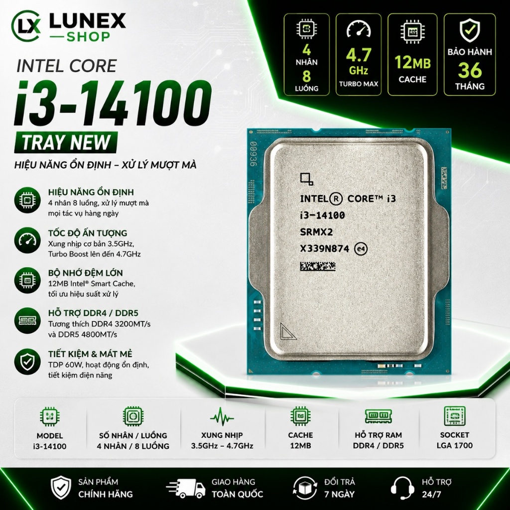 CPU Intel Core i3 14100 Tray New - Bảo hành 36 tháng.