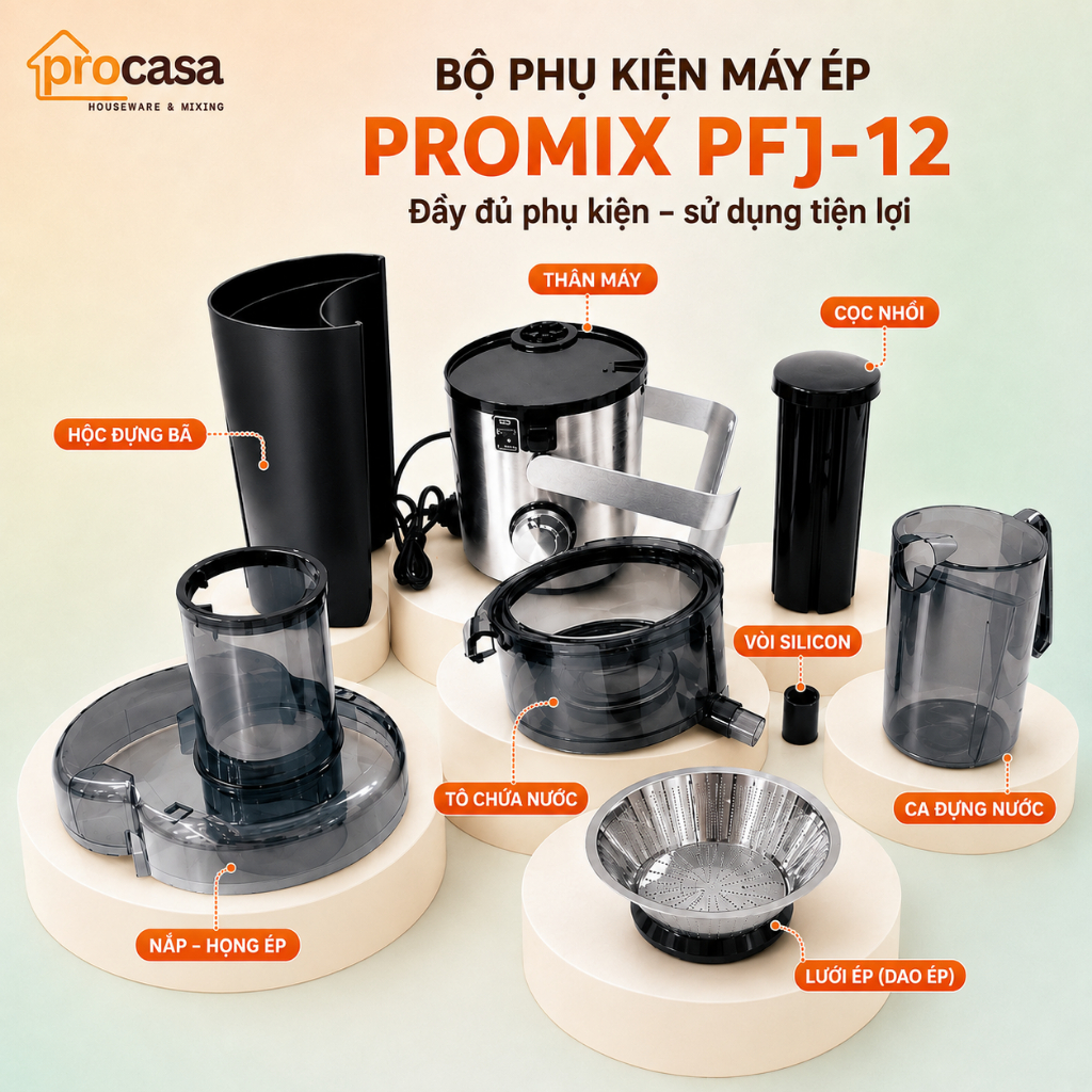 Phụ kiện Máy ép nhanh Promix PFJ-12 - Chính hãng ( KHÔNG DÙNG CHO MÁY KHÁC)