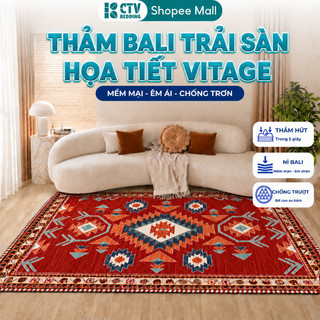 Thảm Trải Sàn  CTV Bedding & decor Store Bali Hoạ Tiết Thổ Cẩm, Thảm Vintage Mẫu Mới 2026 Trang Trí Phòng Khách