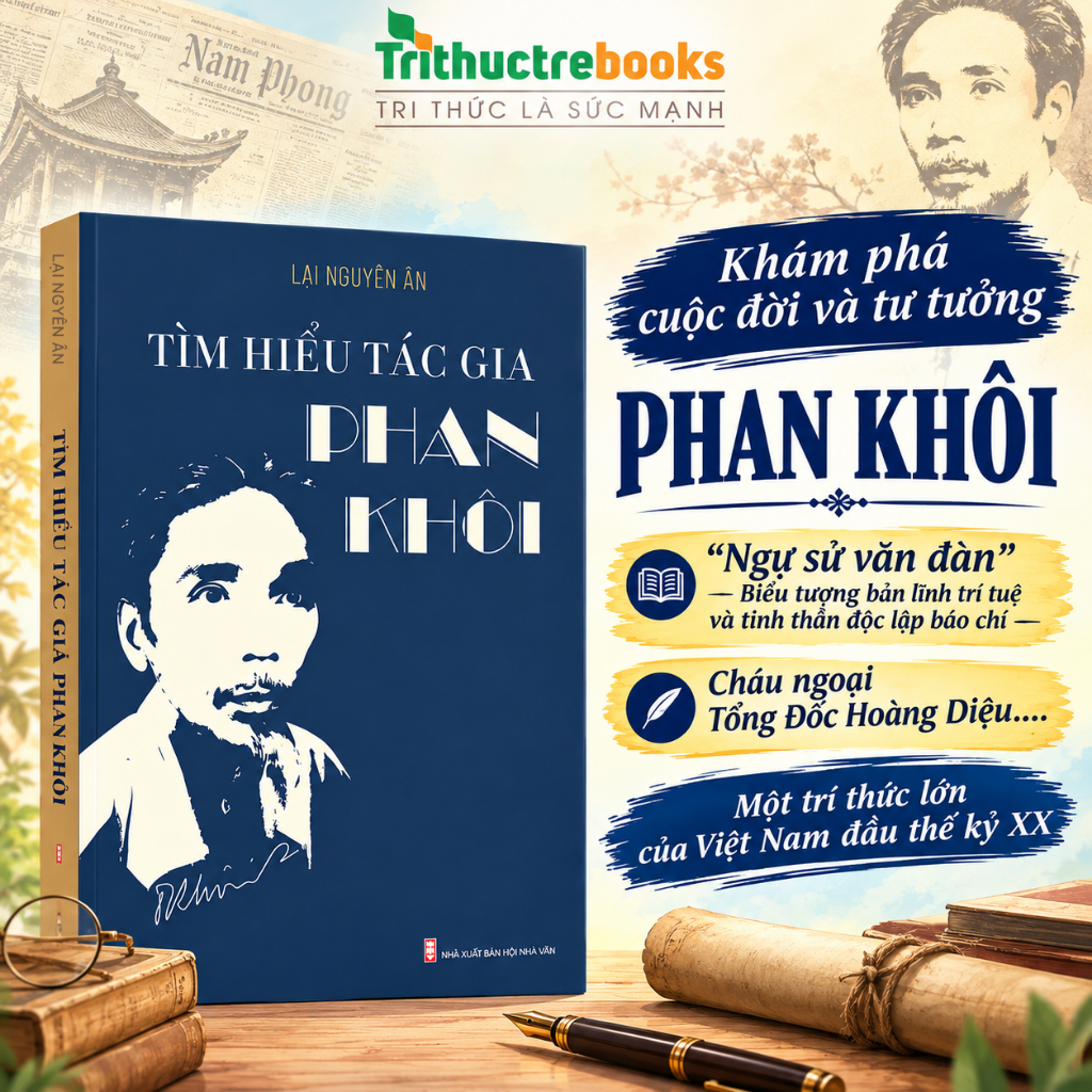 Sách Tìm hiểu tác gia Phan Khôi - Ngự sử văn đàn đầu thế kỉ XX