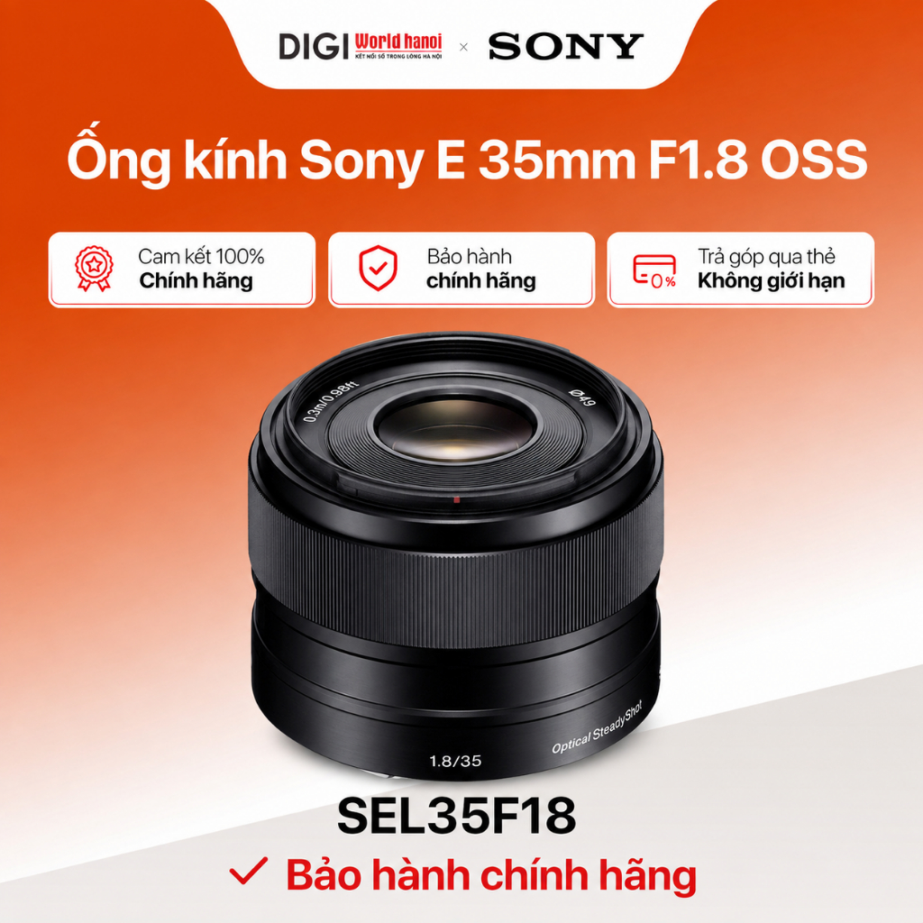 Ống kính Sony E 35mm F1.8 OSS / SEL35F18