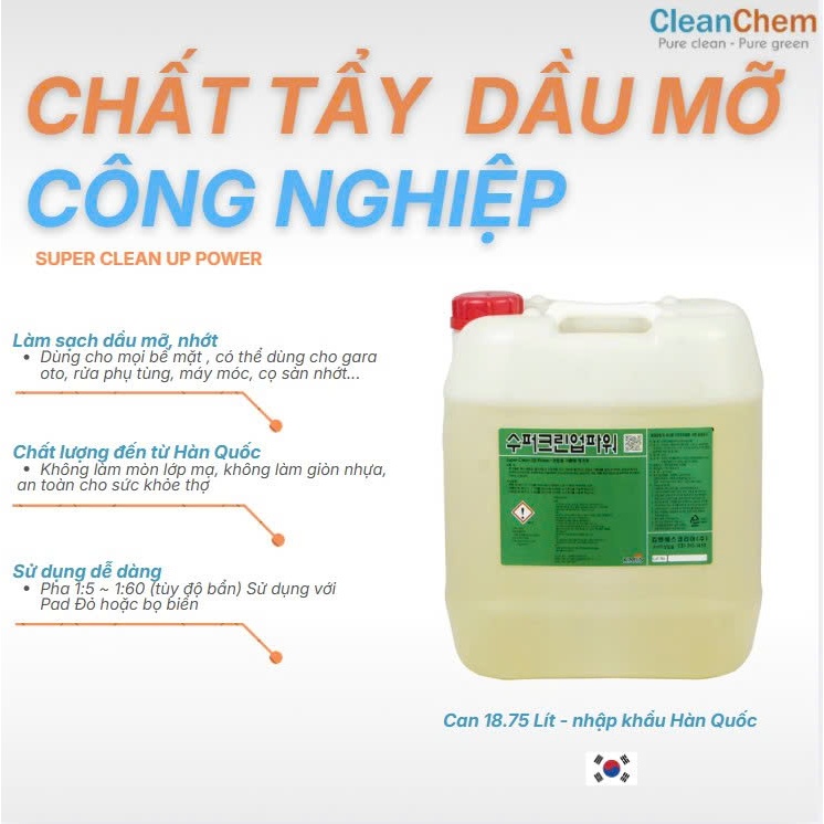 Chất tẩy dầu mỡ, nhớt công nghiệp cực mạnh cho mọi bề mặt SUPER CLEAN UP POWER - Can 18.75L