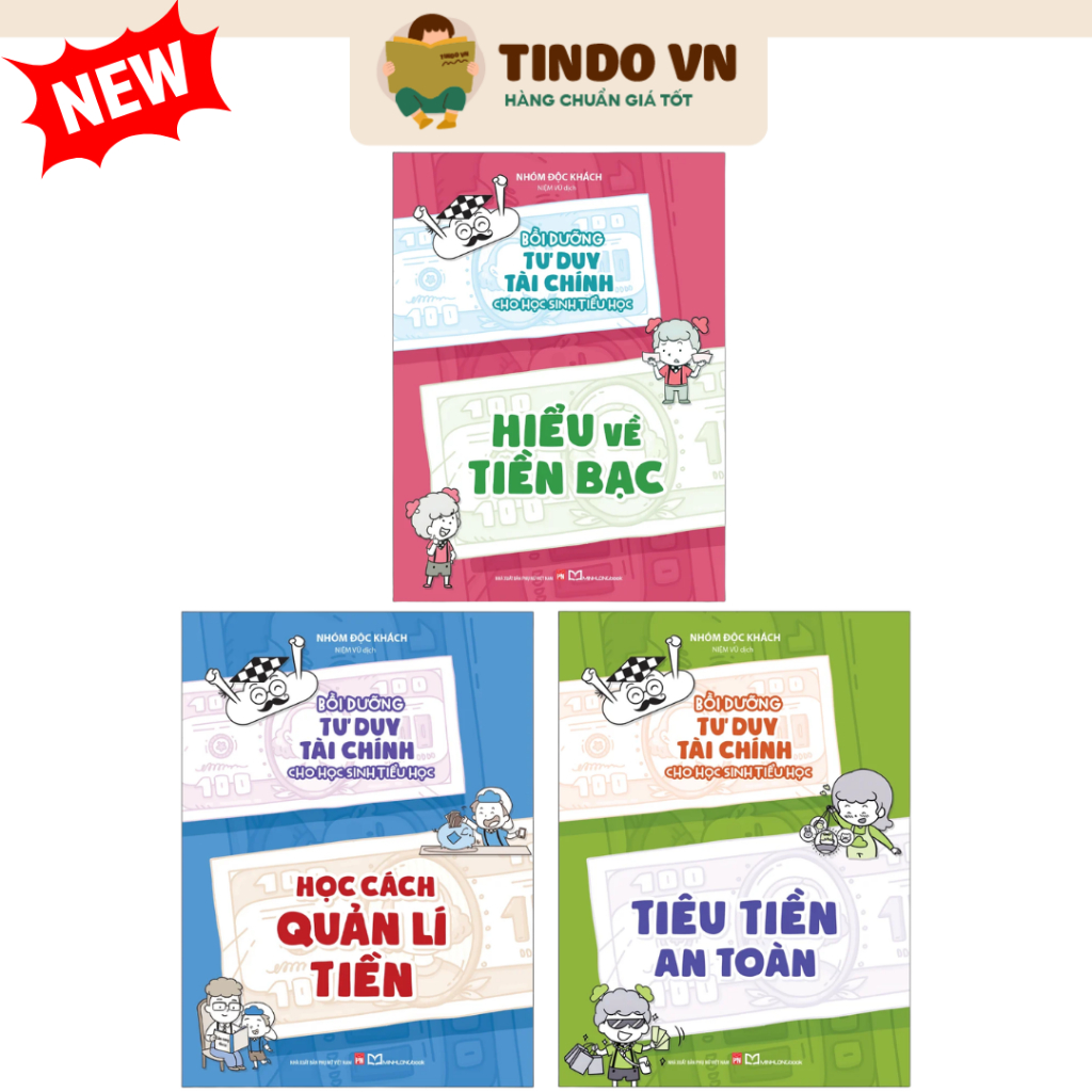 Sách: 3 Cuốn Bồi Dưỡng Tư Duy Tài Chính Cho Học Sinh Tiểu Học (Hiểu Về Tiền+Học Quản Lí Tiền+Tiêu Ti