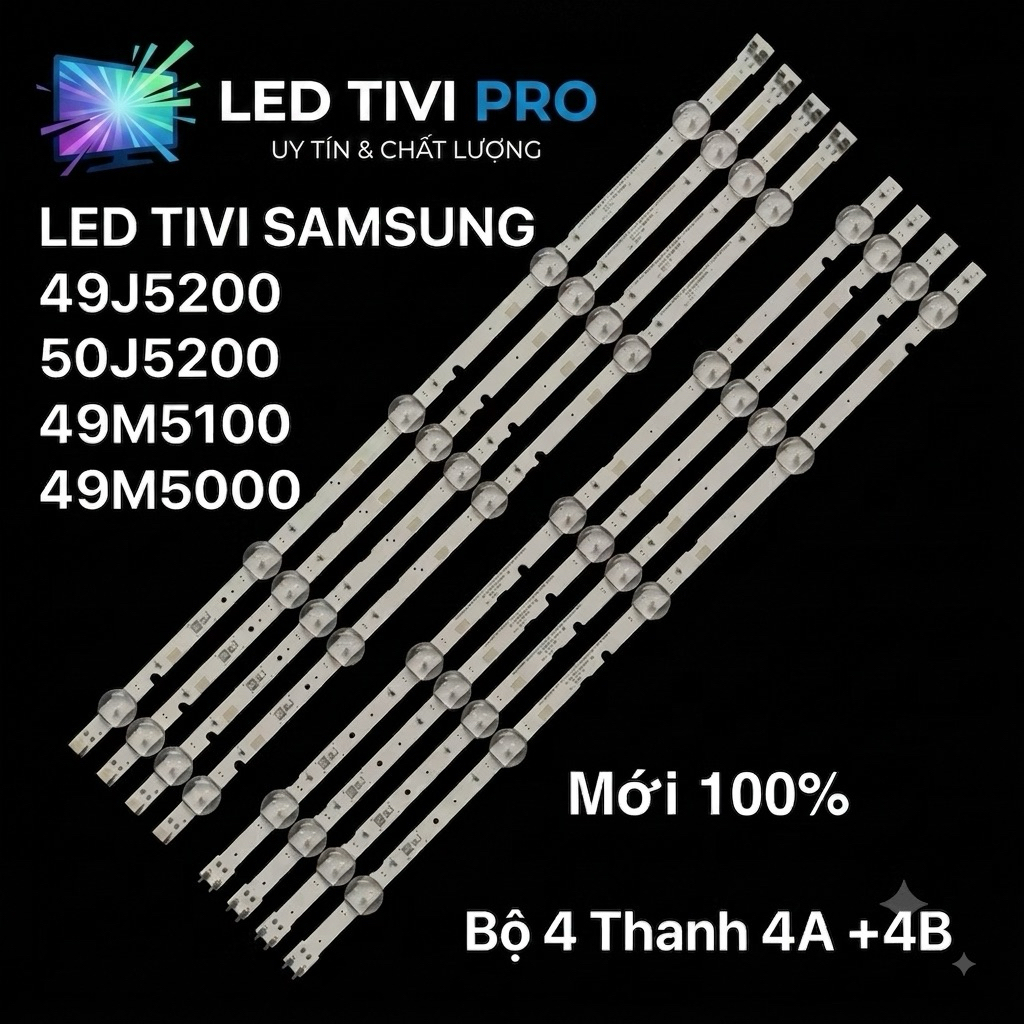 LED  SAMSUNG 49J5200/ 50J5200/ 49M5100 /49M5000– Bộ 4 Thanh 4A +4B