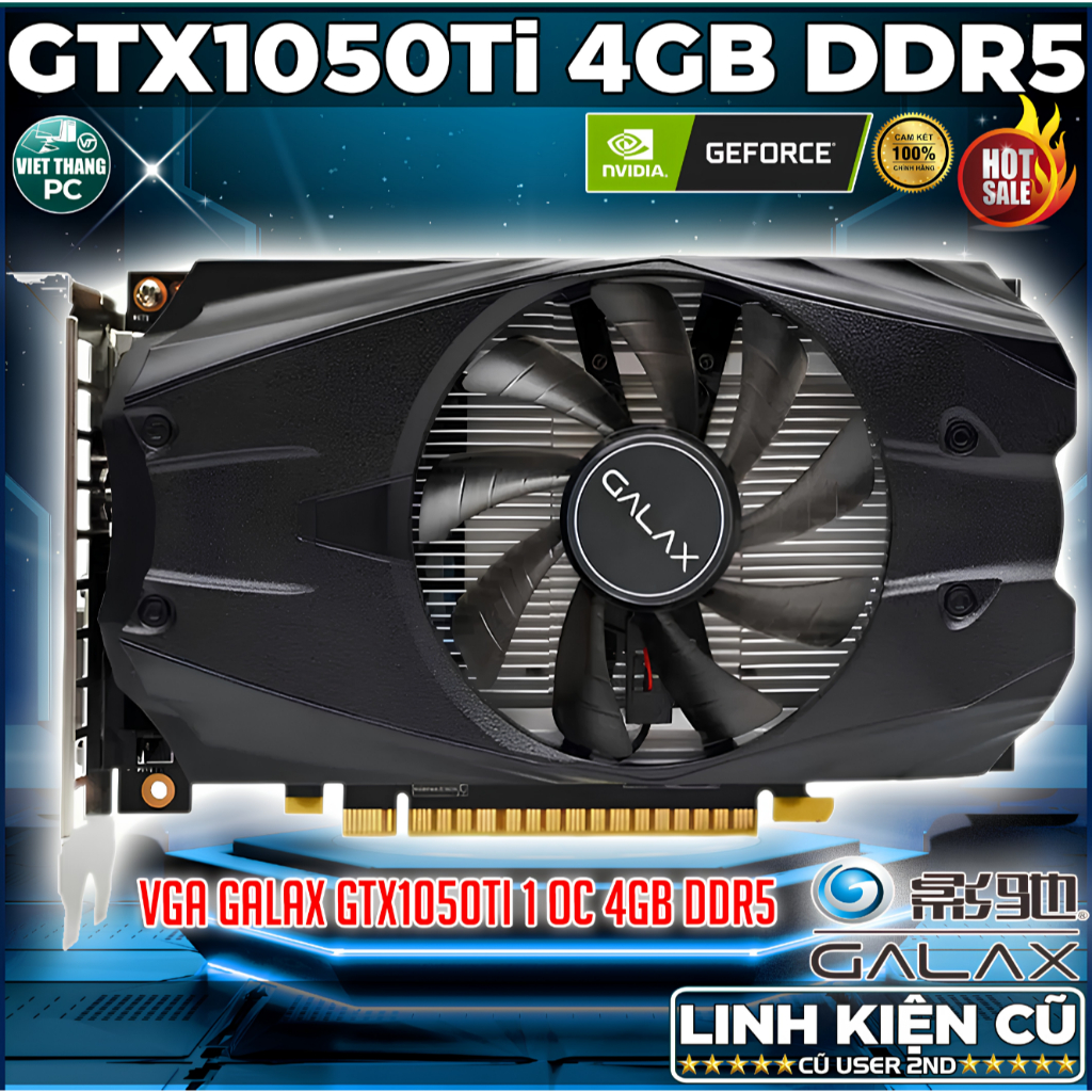 VGA - Card Màn Hình Galax GTX1050Ti 4GB DDR5 1 Fan VGA Cũ đã qua sử dụng còn đẹp ( Cũ - 2nd )
