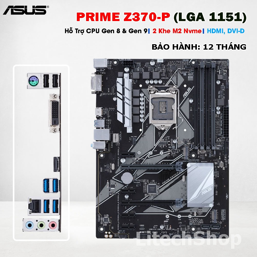 Main ASUS PRIME Z370-P Z370 LGA1151 DDR4 Gen 8 Gen 9 Hỗ Trợ i3 i5 i7 i9 9900K|2 Khe M2 Nvme| Ép xung