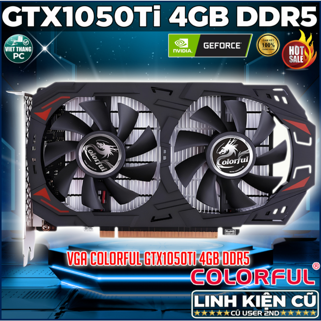 VGA - Card Màn Hình Colorful GTX1050Ti 4GB DDR5 2 fan VGA Cũ đã qua sử dụng còn đẹp ( Cũ - 2nd )