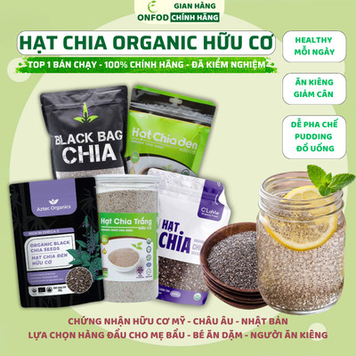 Các loại hạt chia hữu cơ nhập khẩu úc peru Wellbeing ăn dặm eat clean healthy thực dưỡng giảm cân 500g