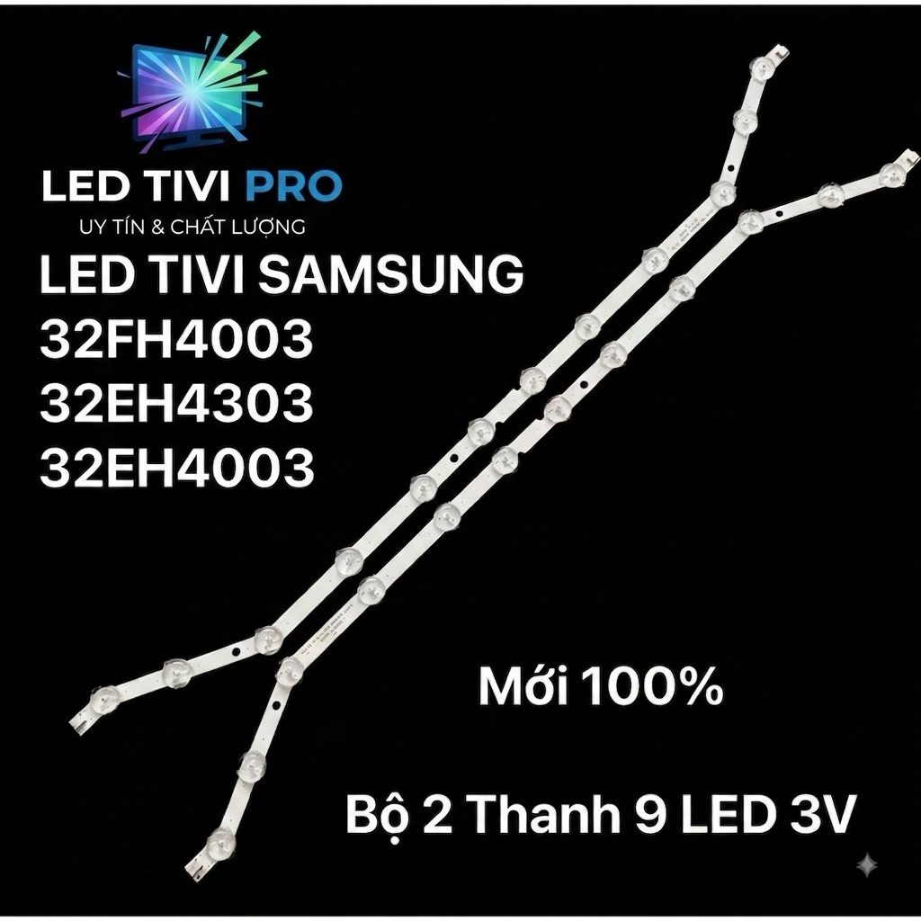 LED  SAMSUNG 32FH4003 /32EH4303/32EH4003_Bộ 2 Thanh 9 led 3V
