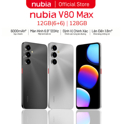 Điện thoại Nubia V80 Max 12GB(6+6)/128GB - Pin 6000mAh - Kháng bụi, nước, bền bỉ - Màn 120Hz 780nits