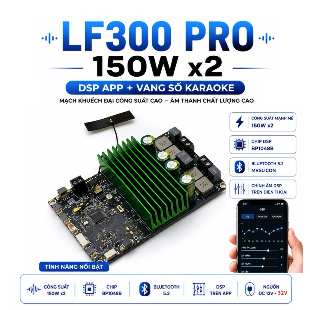 Mạch LF300 Pro 150w x2 Có Sub Out DSP App + Vang Số Karaoke Chất Lượng Cao