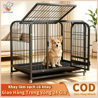 Pets Shop Chuồng Chó Lớn Bằng Sắt Có Khay Vệ Sinh Cao Cấp Lồng Chó Ống Vuông Dày Dặn Chắc Chắn