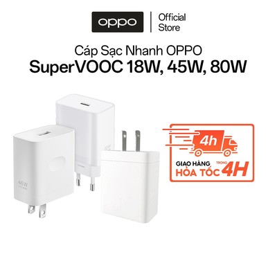 Củ sạc nhanh OPPO 18W 45W 80W, hỗ trợ sạc nhanh SUPERVOOC - Hàng chính hãng bảo hành 12 tháng