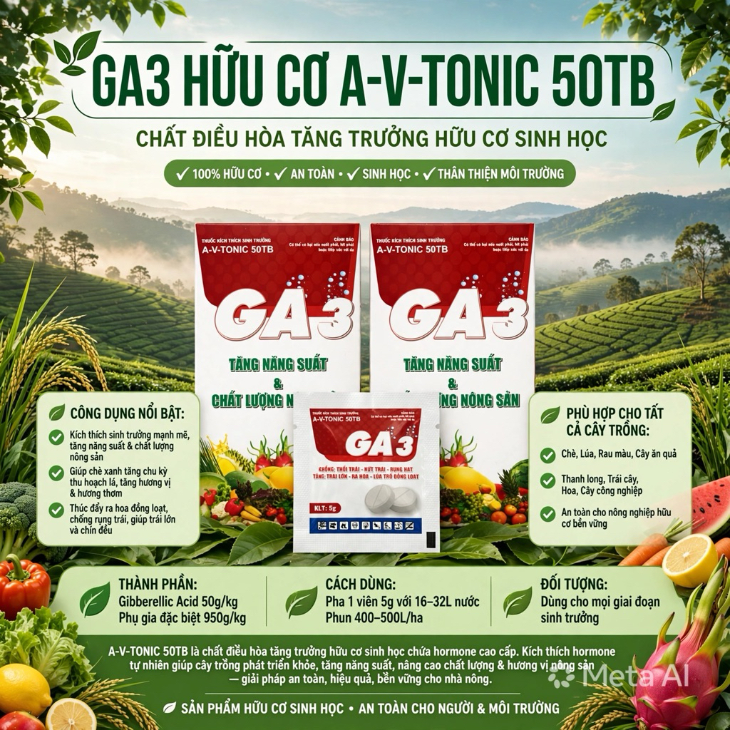 GA3 hữu cơ A-V-TONIC 50TB – điều hoà Sinh Trưởng 5g
