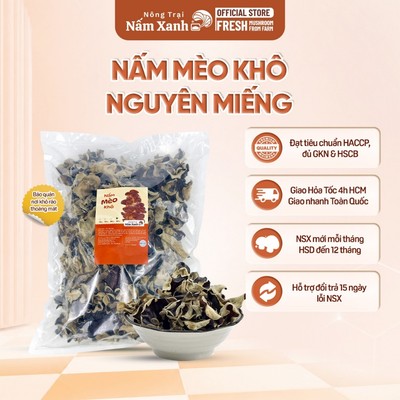 500gr Nấm Mèo (Mộc Nhĩ) Khô Nguyên Miếng Hàng Việt Giòn Ngon - Nông Trại Nấm Xanh