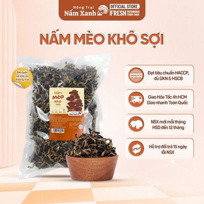 500Gr Nấm Mèo Sợi Khô (Mộc Nhĩ Thái Sợi Khô) Ngon Giòn Dai Tiện Sạch - Nông Trại Nấm Xanh