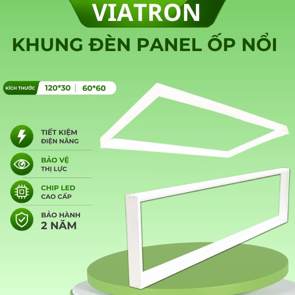 Khung ốp nổi cho đèn panel 60x60, 120x30, 60x30 cm